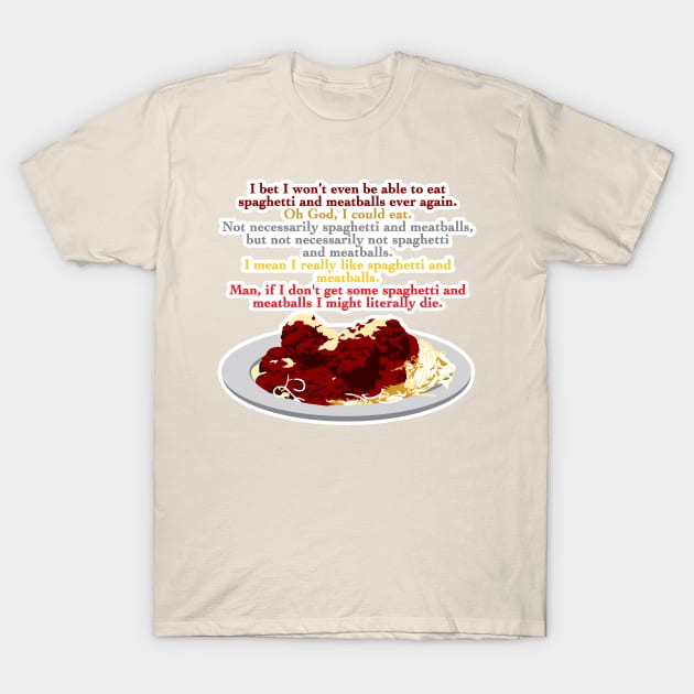 Mmmm Spaghetti T-Shirt by EJTees